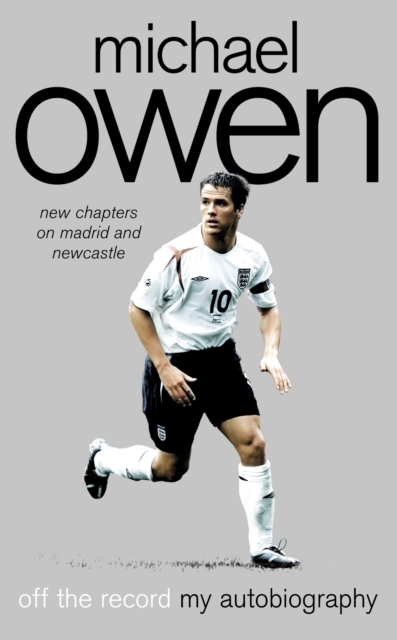 Cover of Michael Owen : Off the Record