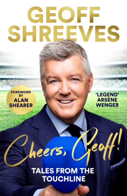 Cover of Cheers, Geoff! : Tales from the Touchline