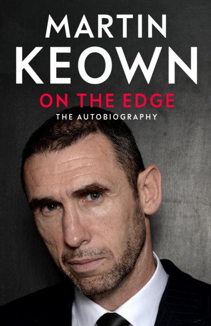 Cover of On The Edge : The official autobiography from celebrated Arsenal and England defender