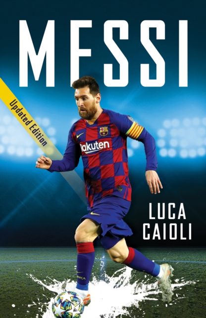 Cover of Messi : 2021 Updated Edition