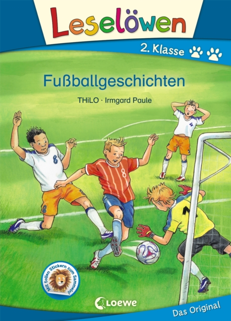 Cover of Leselowen 2. Klasse - Fuballgeschichten : Erstlesebuch fur Kinder ab 7 Jahre