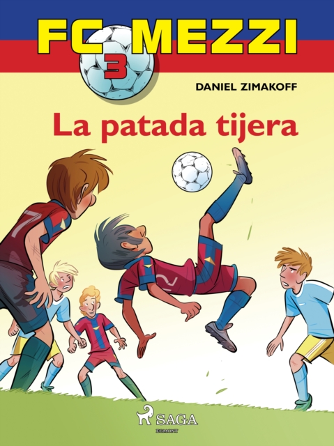 Cover of FC Mezzi 3: La patada tijera