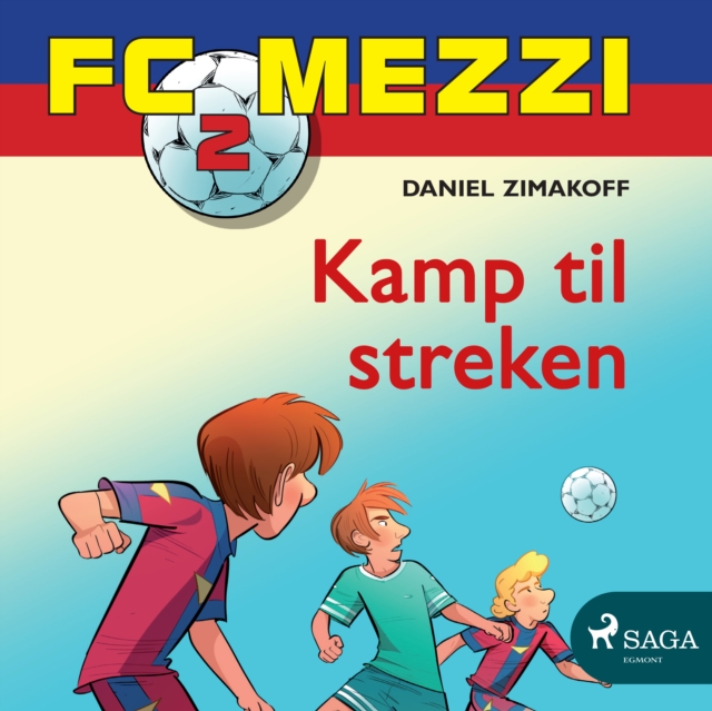 Cover of FC Mezzi 2 - Kamp til streken