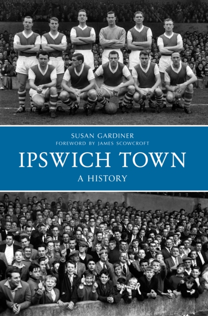 Cover of Ipswich Town A History
