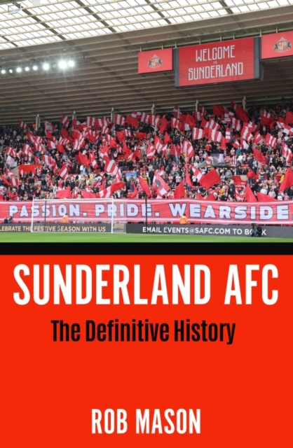 Cover of Sunderland AFC : The Definitive History
