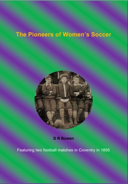 Cover of Pioneers of Women's Soccer