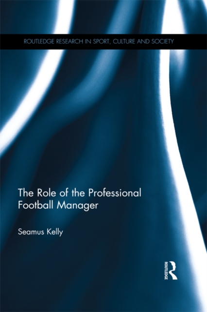 Cover of Role of the Professional Football Manager