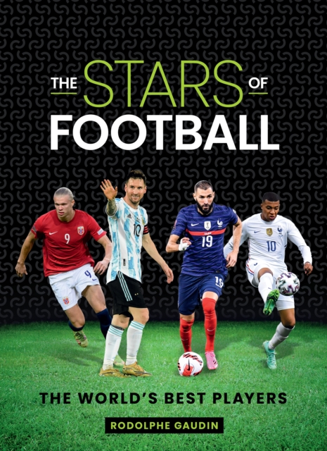 Cover of Stars of Football : The World's Best Players