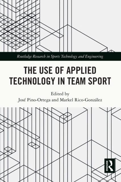 Cover of Use of Applied Technology in Team Sport