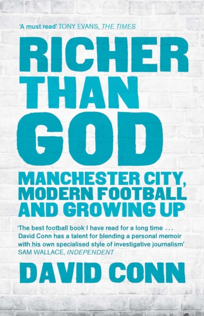 Cover of Richer Than God : Manchester City, Modern Football and Growing Up