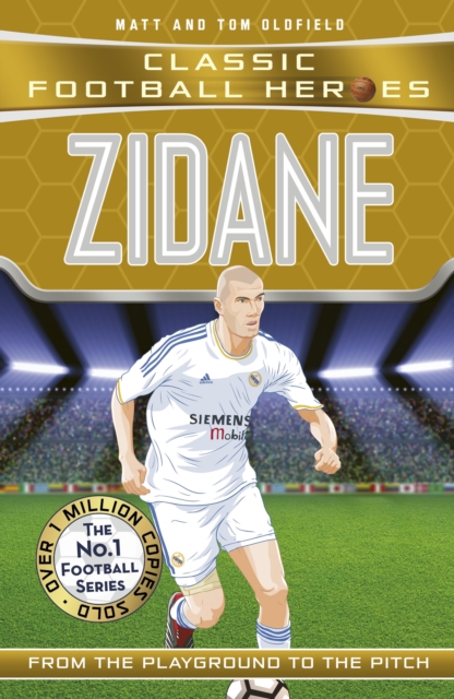 Cover of Classic Football Heroes: Zidane (Midfield Generals 2)