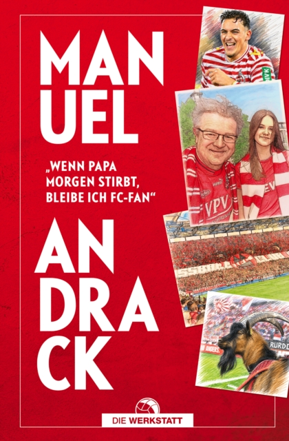 Cover of "Wenn Papa morgen stirbt, bleibe ich FC-Fan"