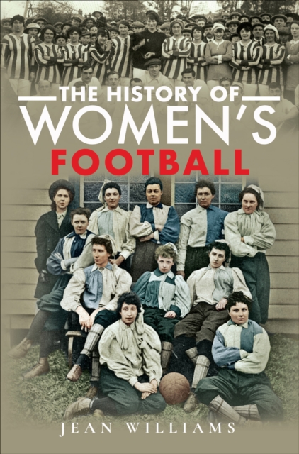Cover of The History of Women's Football